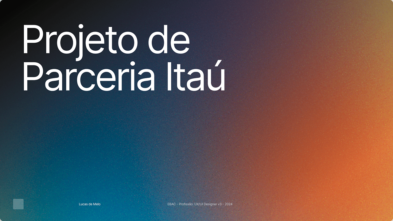 Projeto de parceria Itau